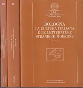 Bologna la cultura italiana e le letterature straniere moderne