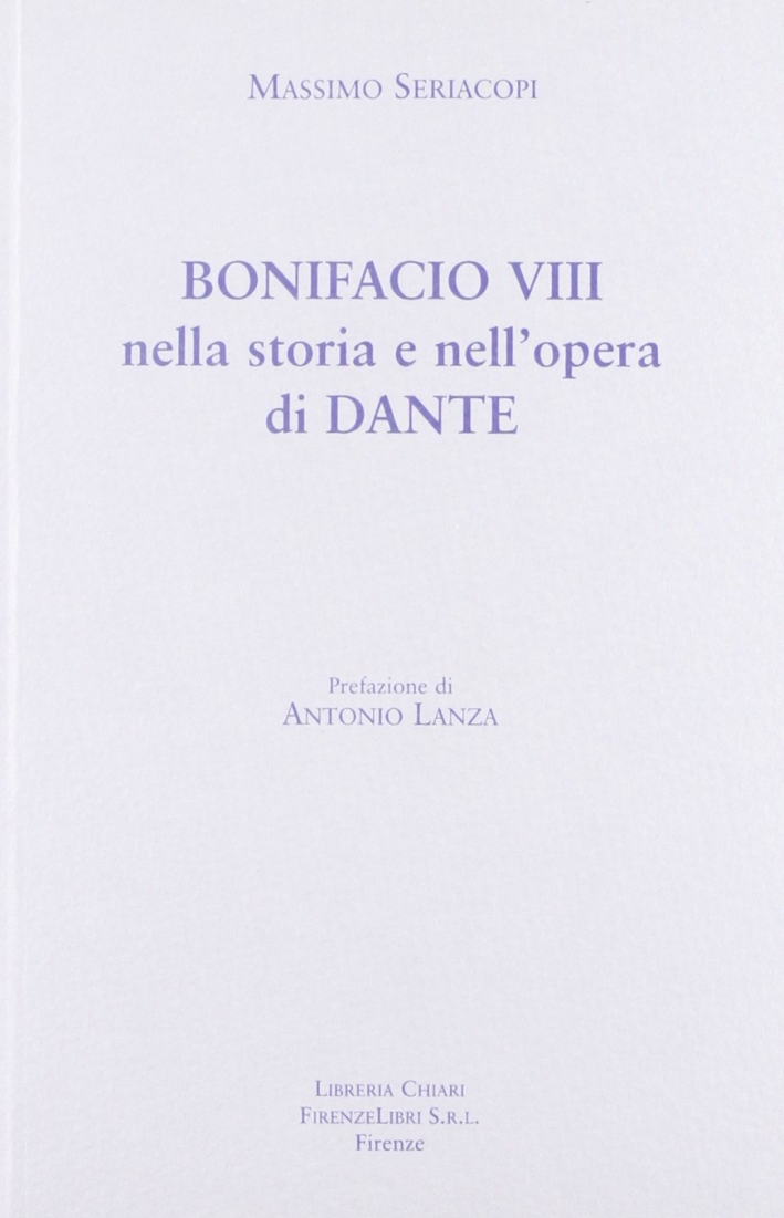 Bonifacio VIII nella storia e nell'opera di Dante