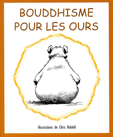 Bouddhisme Pour les Ours