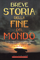 Breve storia della fine del mondo