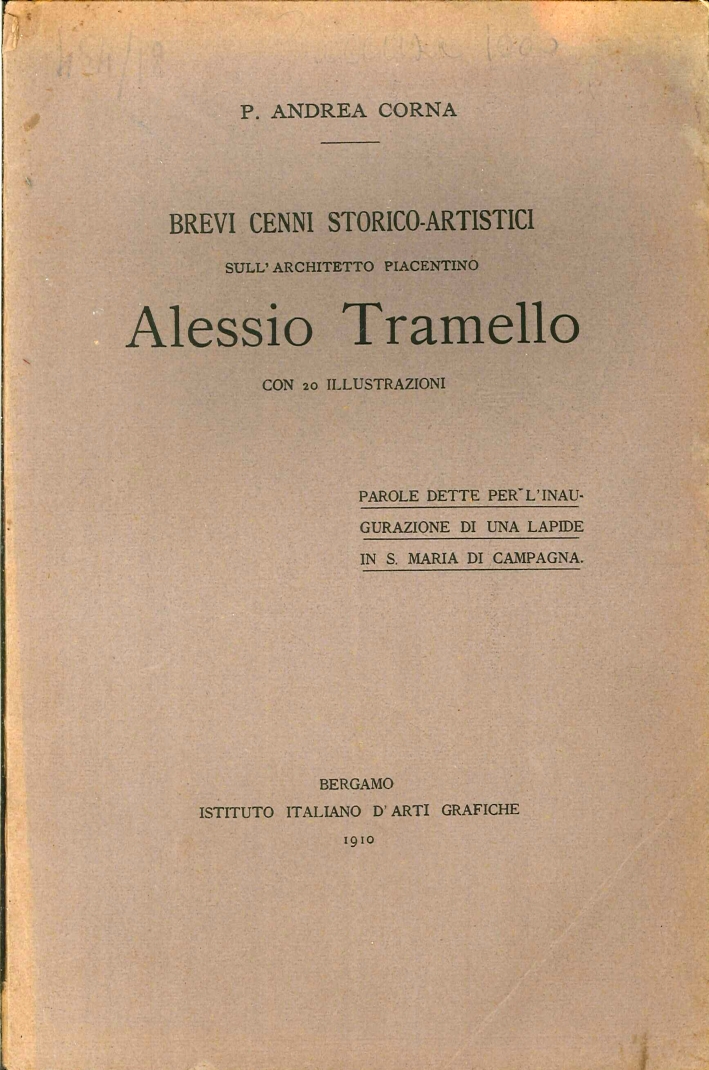 Brevi Cenni Storici Artistici sull'Architetto Alessio Tramello