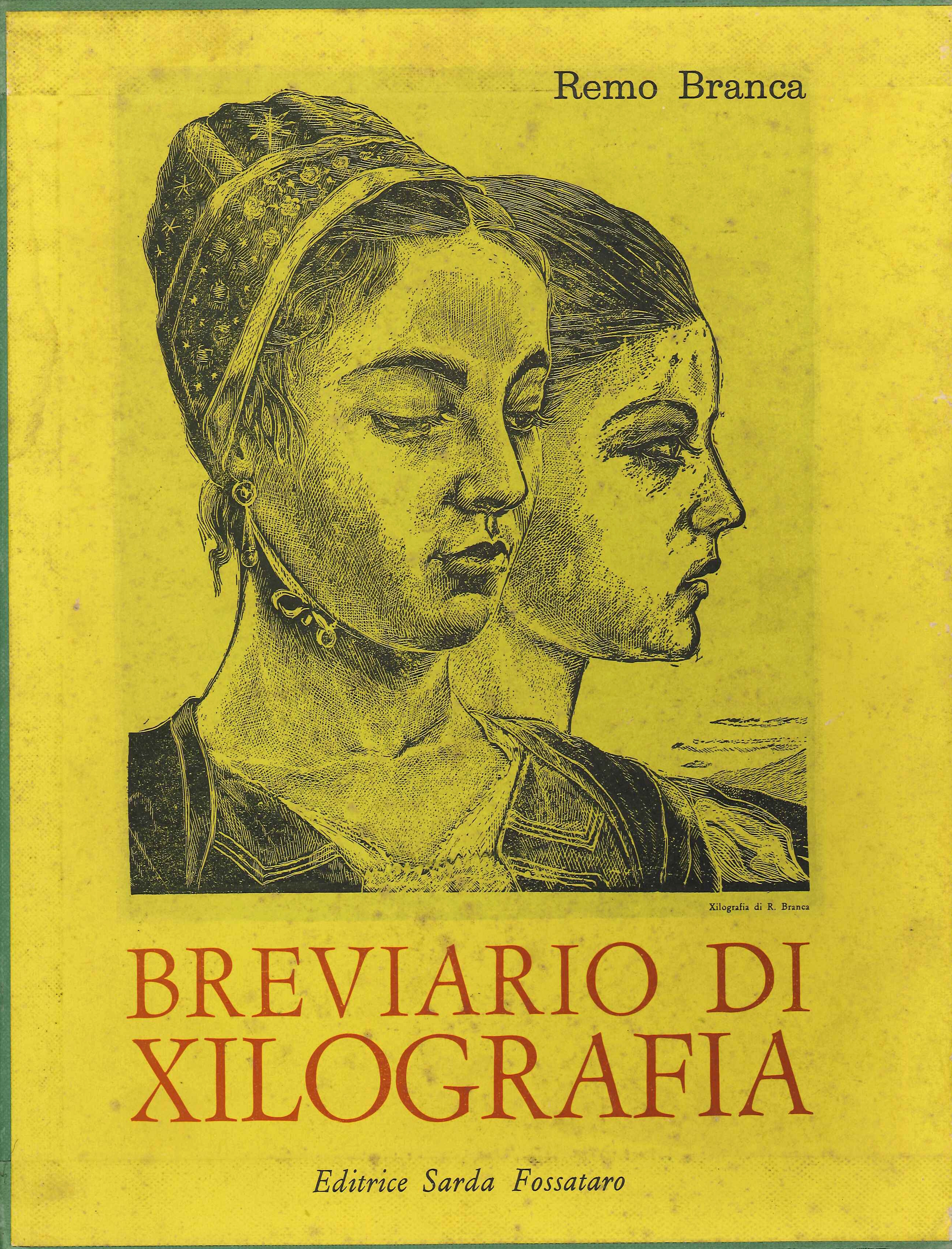 Breviario di Xilografia, Cagliari, editrice sarda Fossataro, 1967