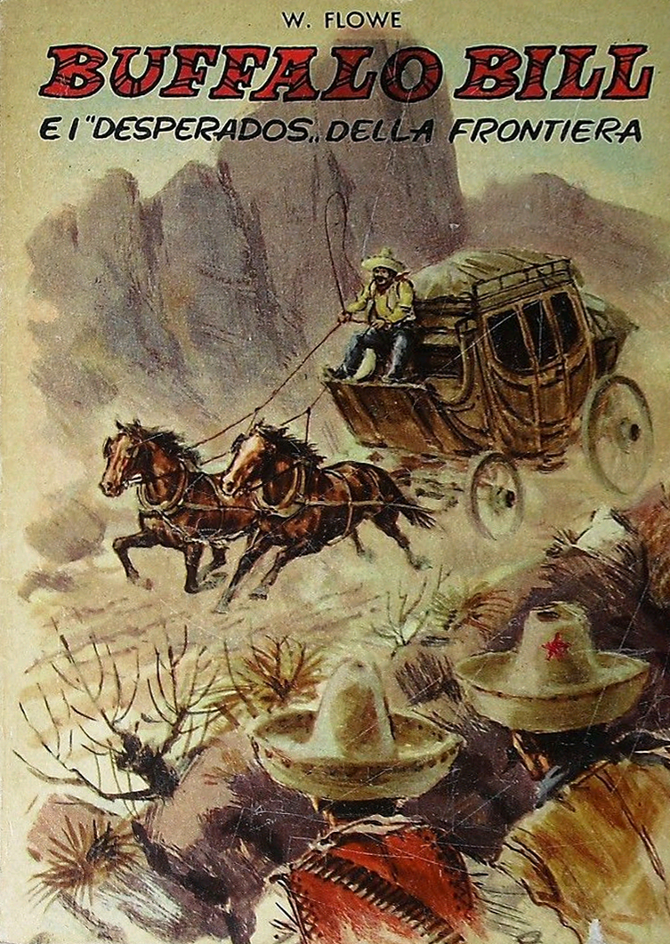Buffalo Bill e i "desperados" della frontiera