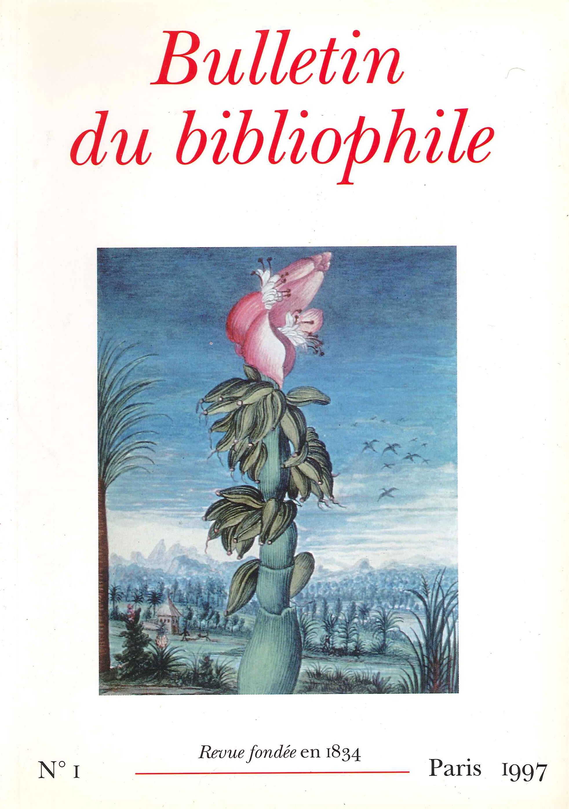 Bulletin Du Bibliophile. Revue Fondée En 1834. Anno 1997. 2 …