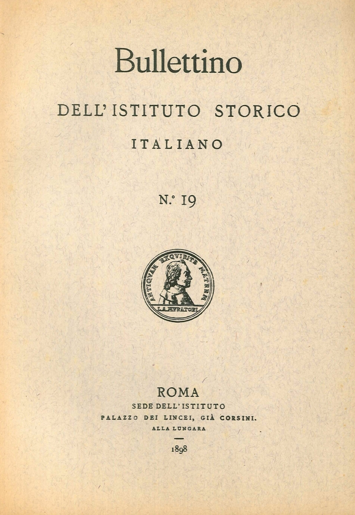 Bullettino dell'Istituto storico italiano. Vol. 19