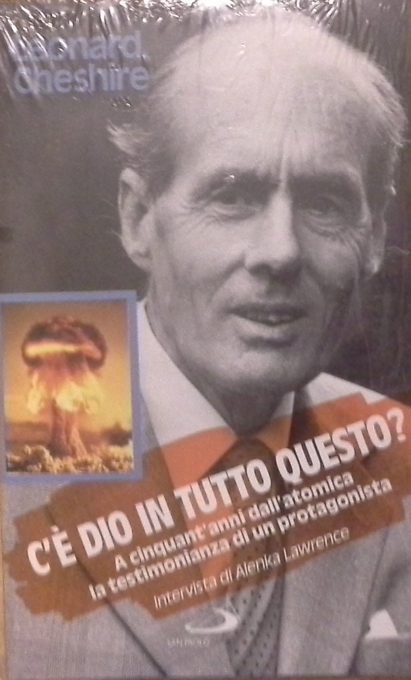 C'è Dio in tutto questo? A cinquant'anni dall'atomica la testimonianza …