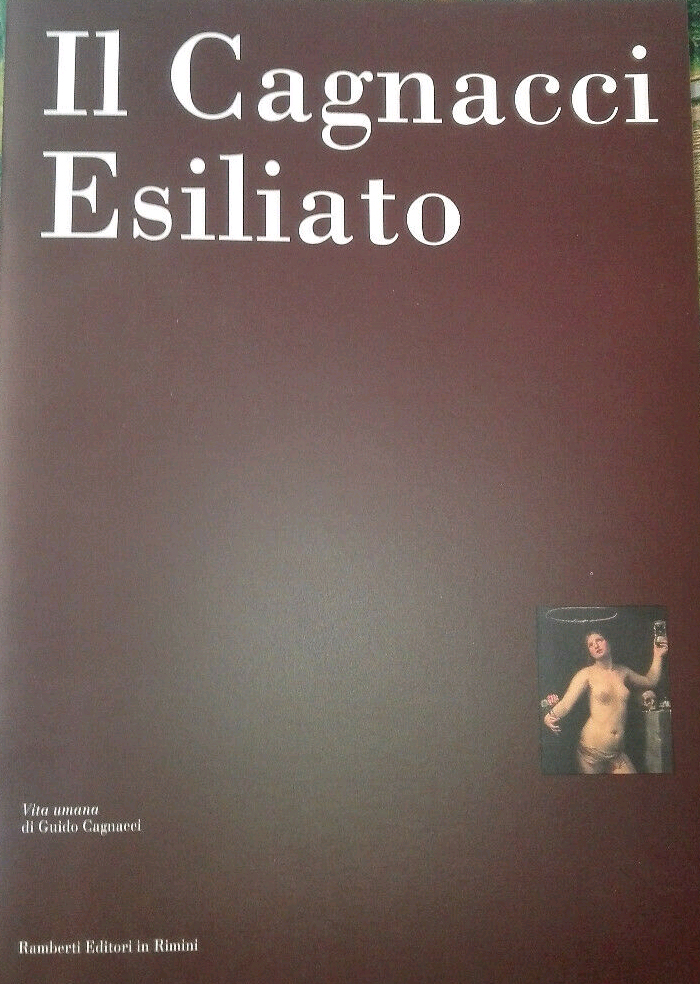 Cagnacci Esiliato. L'Allegoria della Vita Umana