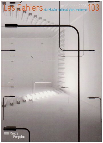 Cahiers du Musee National d'Art Moderne N 103