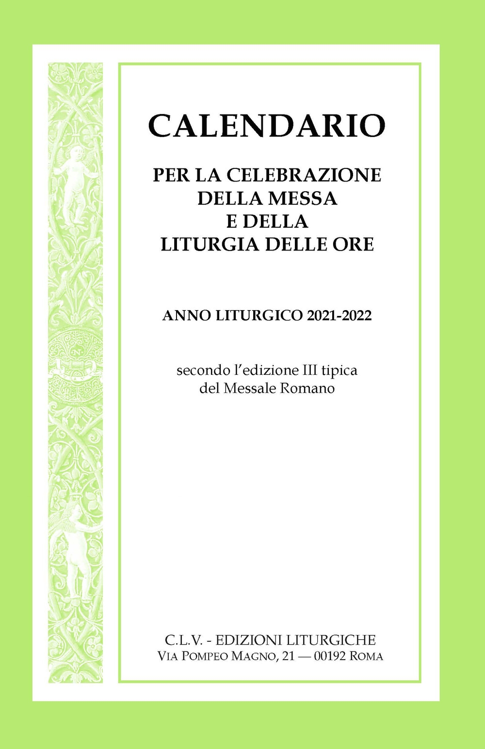 Calendario per la celebrazione della messa e della liturgia delle …