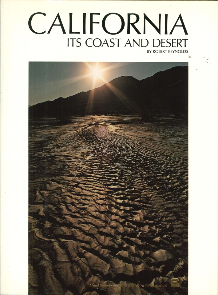 California. Its Coast and Desert