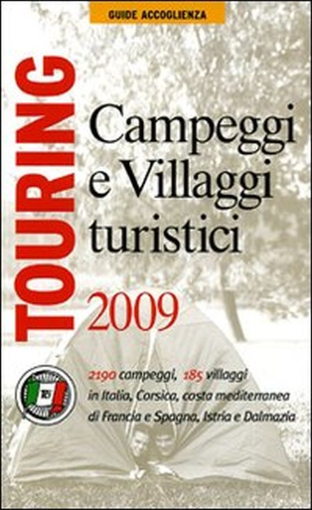 Campeggi e Villaggi Turistici 2009