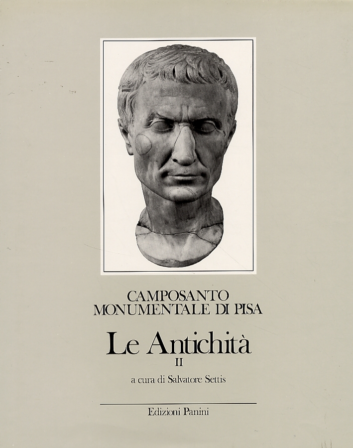 Camposanto Monumentale di Pisa. Le Antichità. II