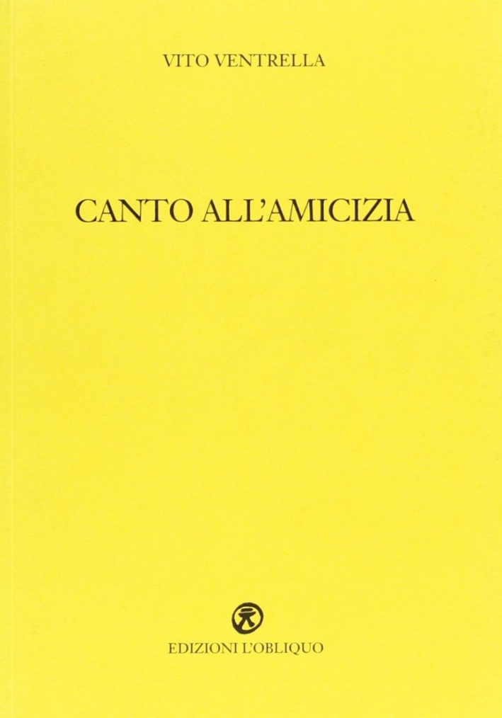 Canto all'amicizia
