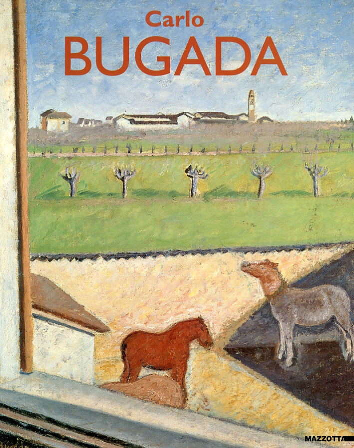 Carlo Bugada. La passione e la regola