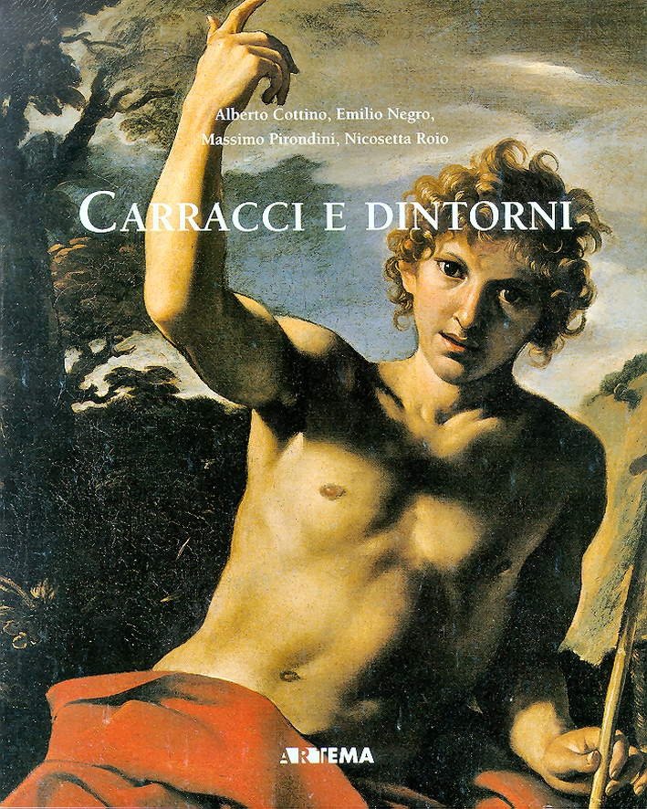 Carracci e dintorni. Trenta quadri per una esposizione