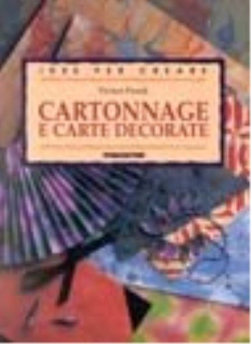 Cartonnage e carte decorate
