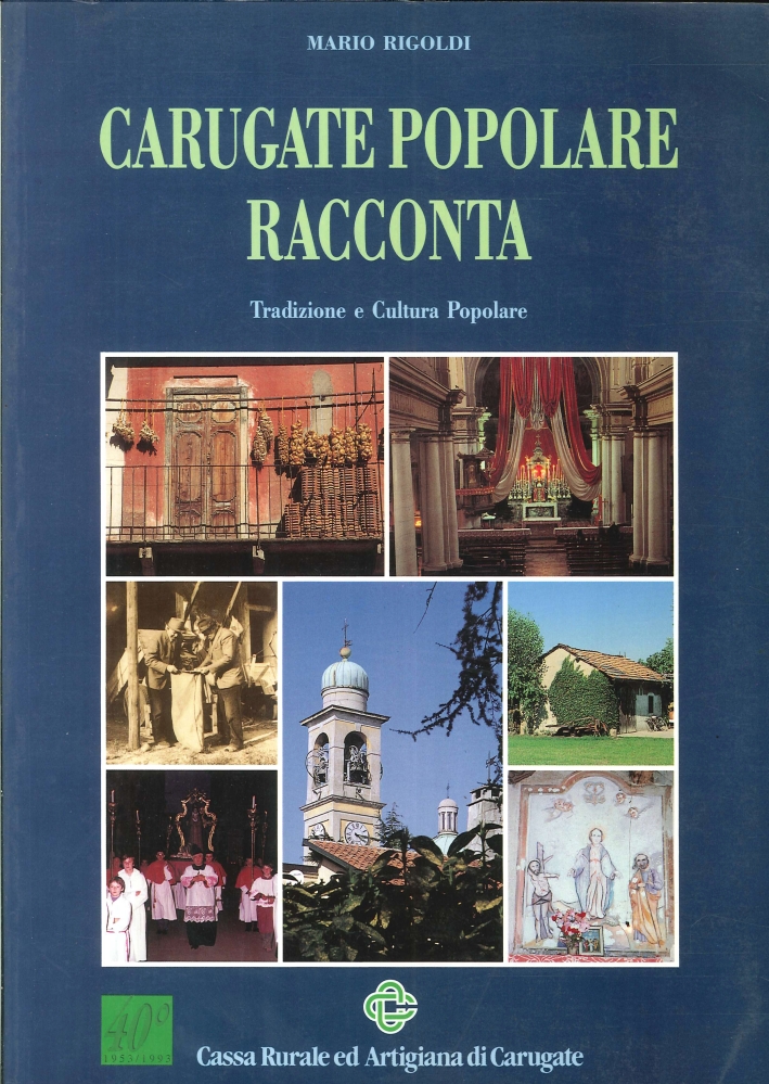 Carugate popolare racconta. Tradizione e cultura popolare