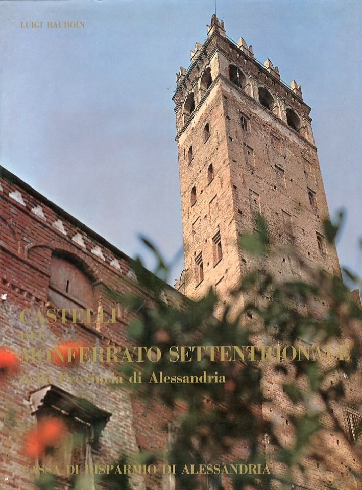 Castelli del Monferrato Settentrionale nella Provincia di Alessandria