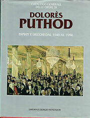 Catalogo generale delle opere di Dolorès Puthod. I. Dipinti e …