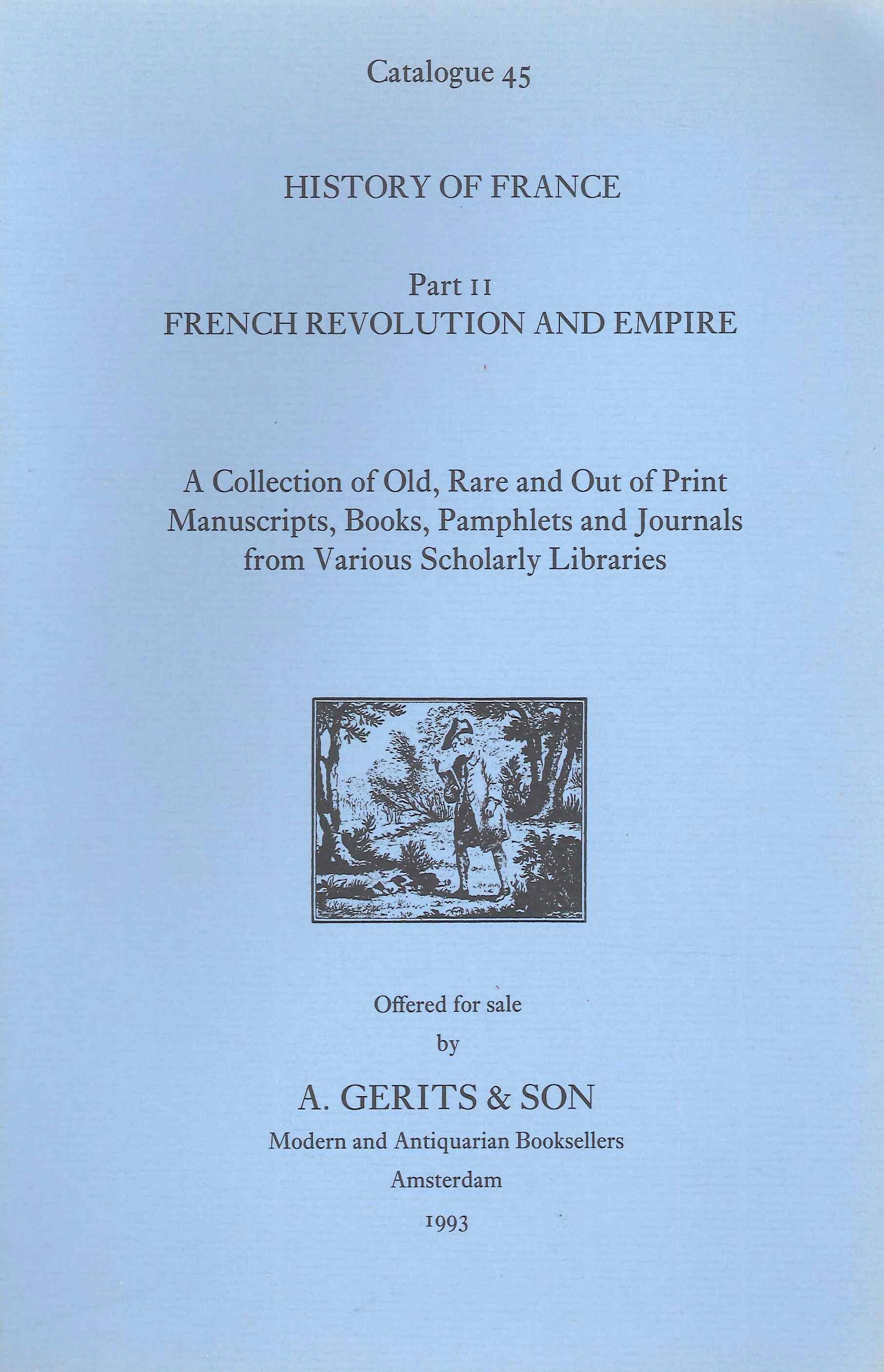 Catalogue 45. History of France. Part II: French Revolution and …