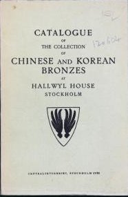 Catalogue of the collection of Chinese and Korean bronzes at …