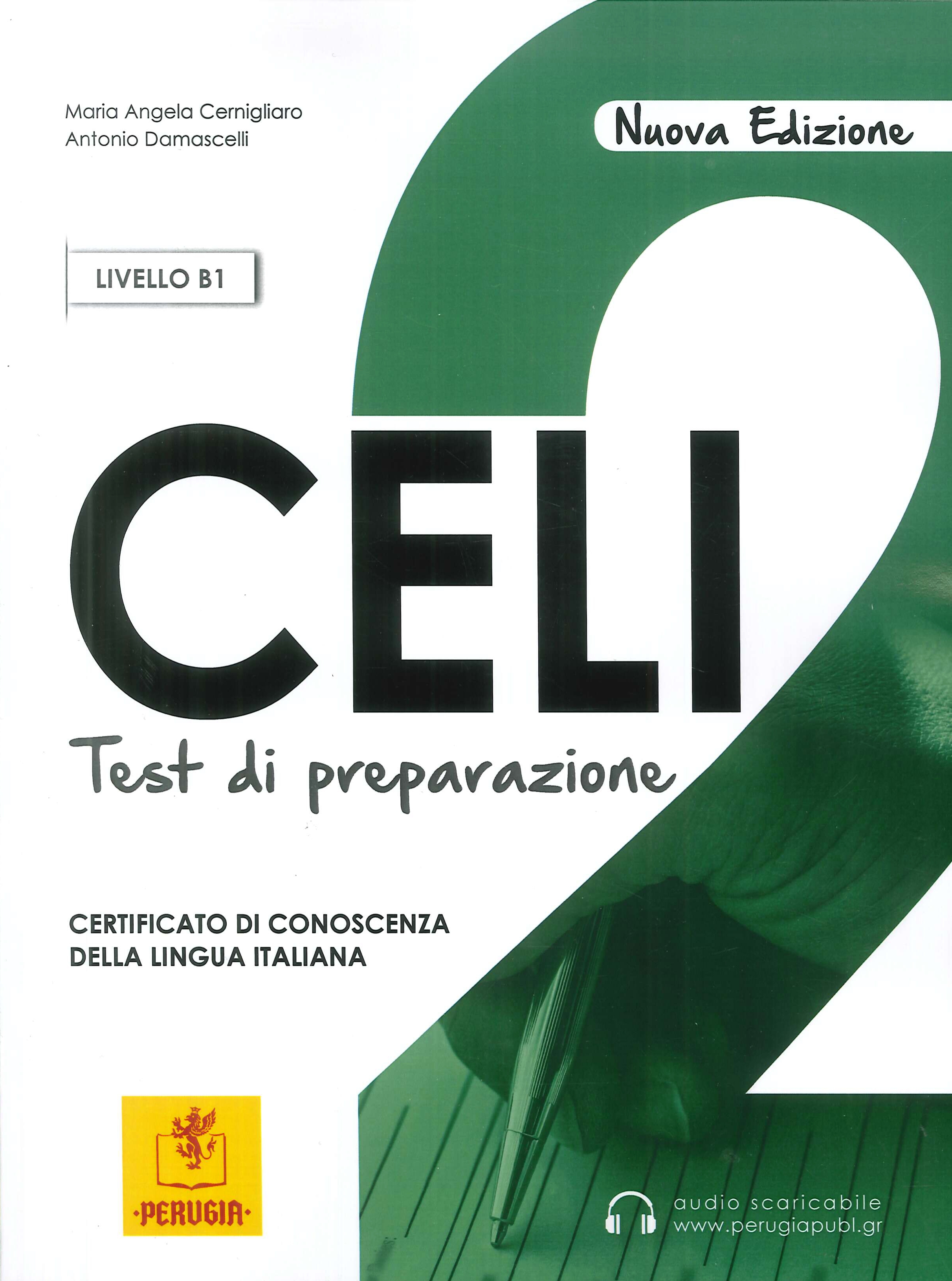 CELI 2 Test di preparazione. Livello B1