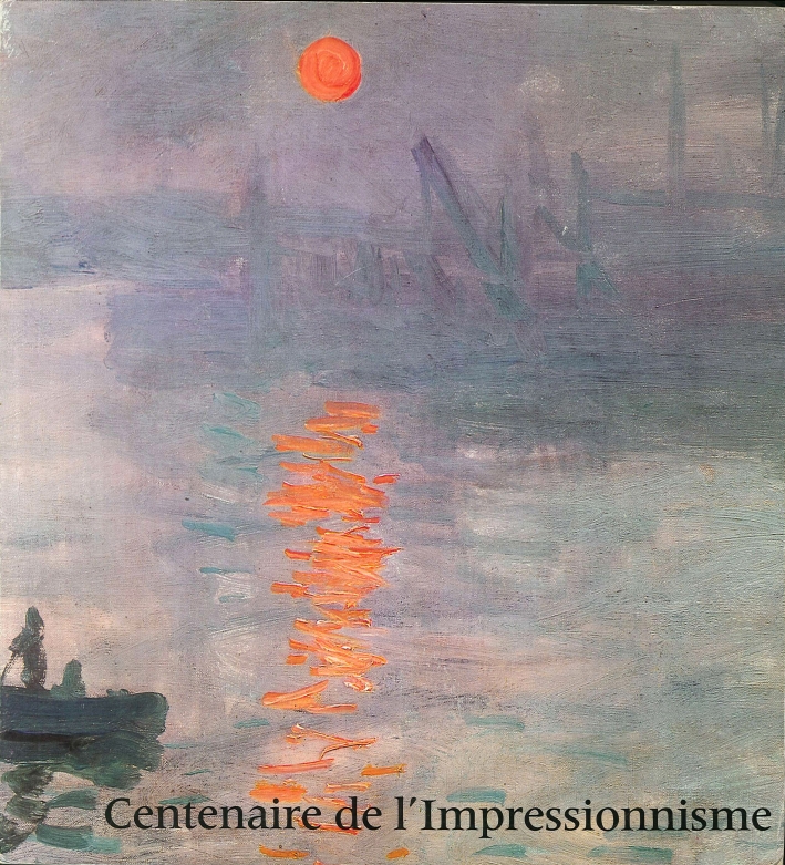 Centenaire De l'Impressionisme
