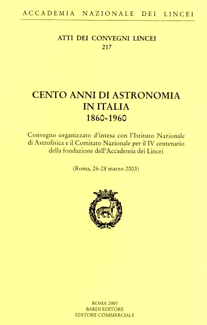 Cento anni di astronomia in Italia, 1860- 1960. Convegno organizzato …