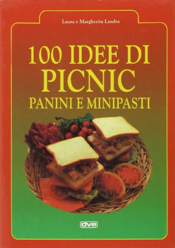 Cento idee di picnic