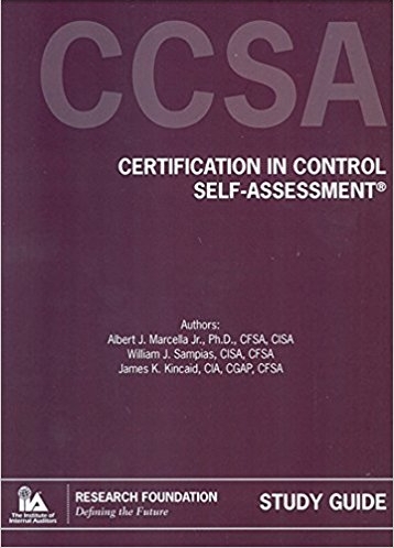 Certification in Control Self-Assessment (CCSA). Study Guide
