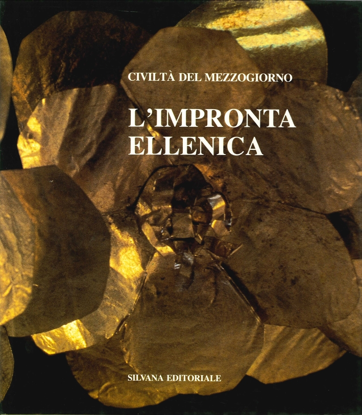 Civiltà del Mezzogirono. L'Impronta Ellenica