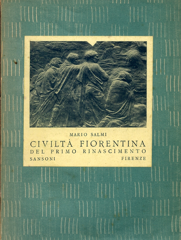 Civiltà Fiorentina del Primo Rinascimento