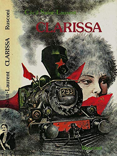 Clarissa, Milano, Rusconi, 1982