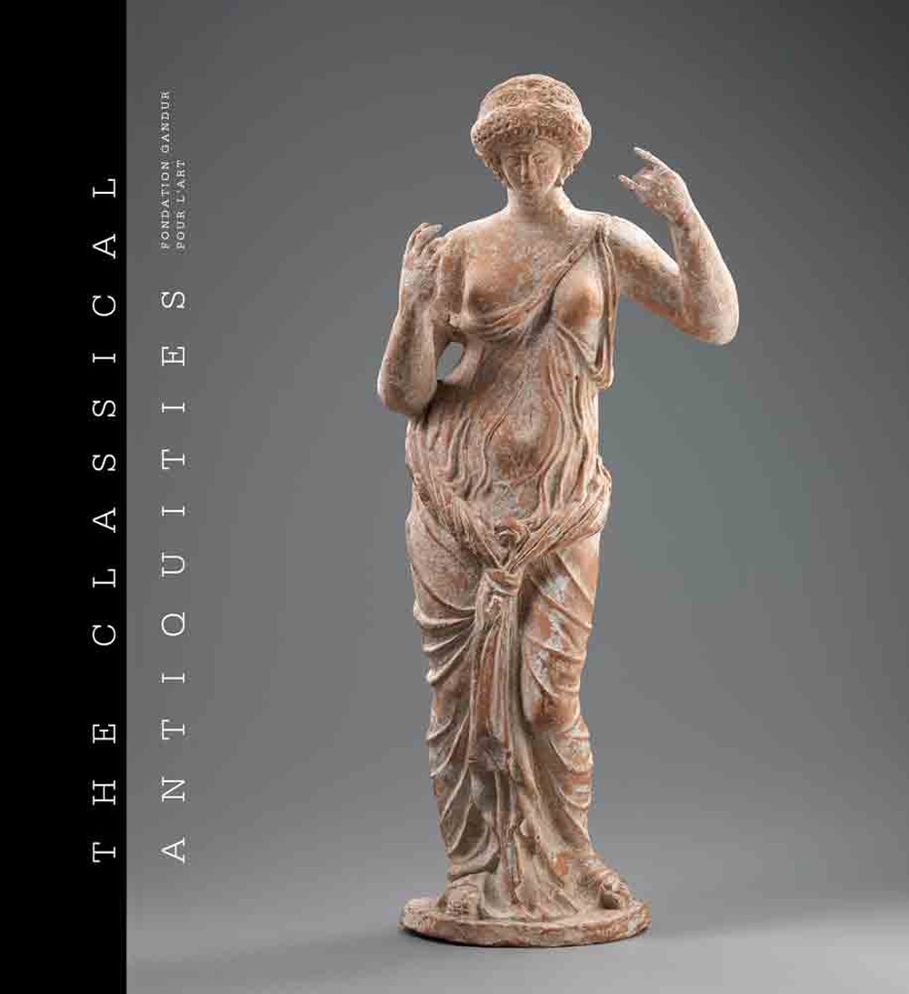 Classical antiquities Fondation Gandur pour l'Art