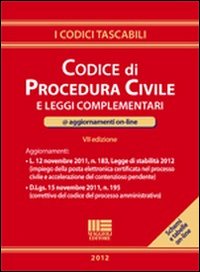 Codice di Procedura Civile e Leggi Complementari
