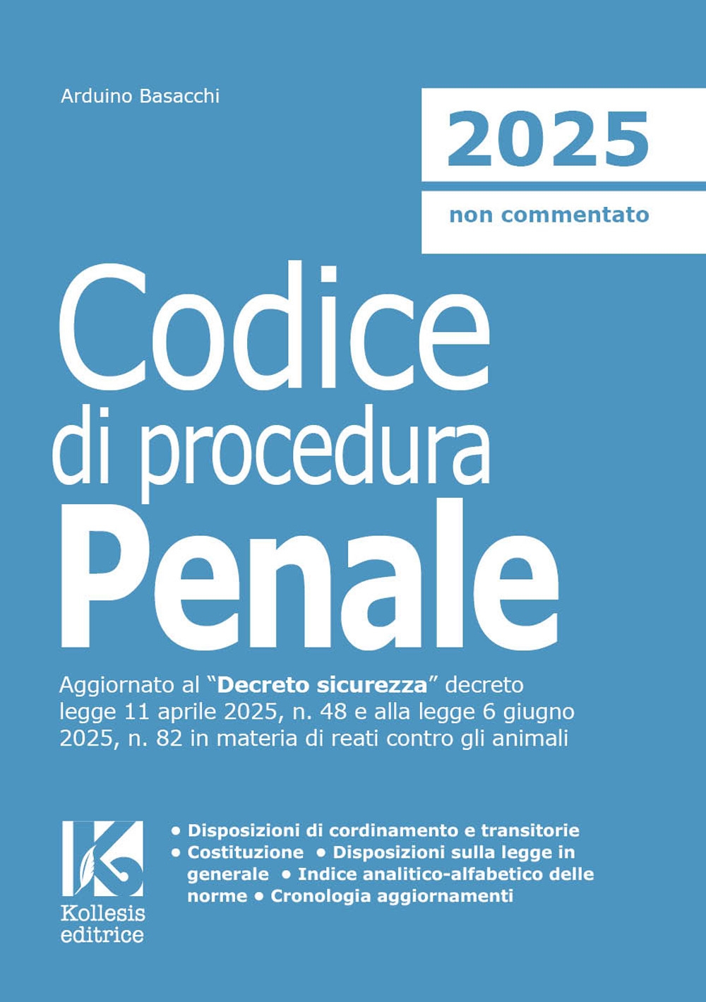 Codice di procedura penale 2025. Il nuovo codice di procedura …