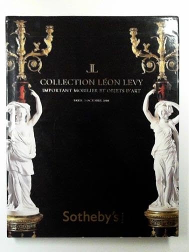 Collection Leon Levy: Important Mobilier Et Objets D'Art. 2 October …