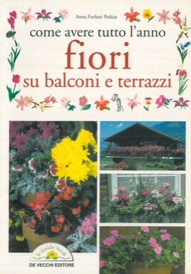 Come avere tutto l'anno fiori su balconi e terrazzi