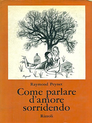 Come parlare d'amore sorridendo