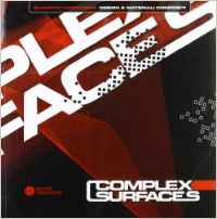 Complex Surfaces. Superfici Complesse: Design e Materiali Compositi