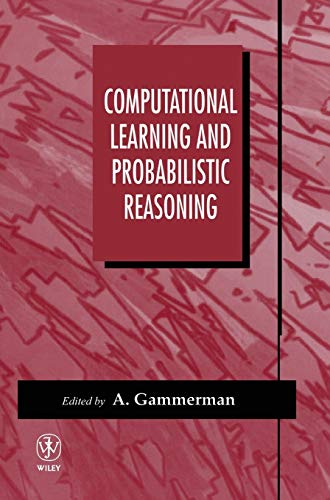 Computational Learning and Probabilistic Reasoning