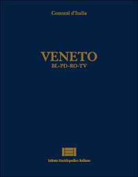 Comuni d'Italia. Veneto. BL-PD-RO-TV