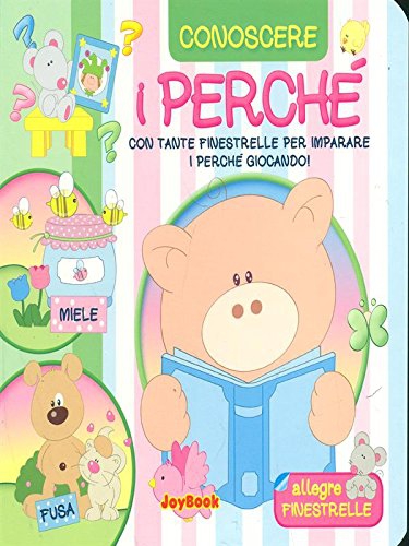 Conoscere i perche'