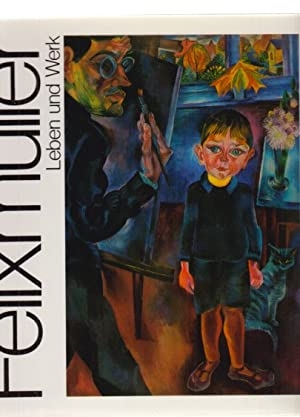 Conrad Felixmüller: leben und werk