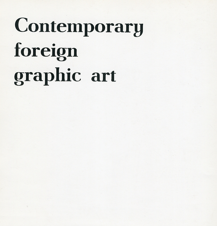 Contemporary Foreign Graphic Art. Wspolczesna Grafika Obca. In the Collection …