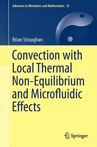Convection With Local Thermal Non-equilibrium and Microfluidic Effects: 32