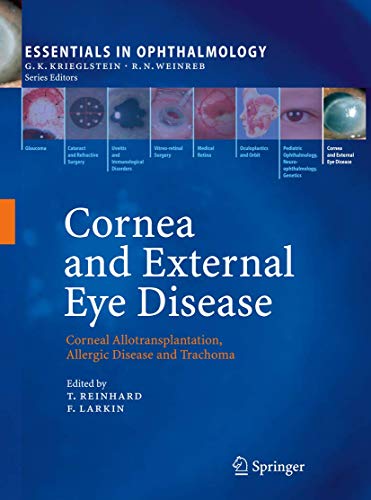 Cornea and External Eye Disease: Corneal Allotransplantation, Allergic Disease and …