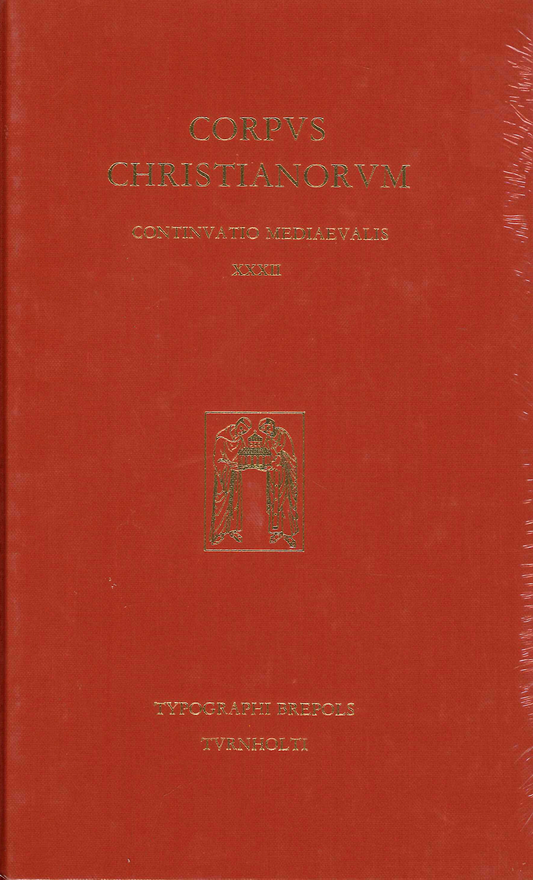 Corpus Christianorum Continuatio Mediaevalis XXXII, Turnhout, Brepols Publishers, 1975