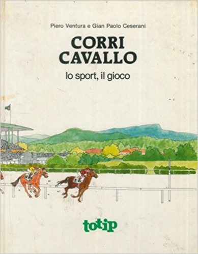 Corri cavallo. Lo sport, il gioco