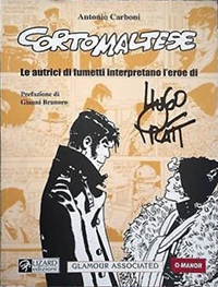 Corto Maltese. Le autrici di fumetti interpretano l'eroe di Hugo …